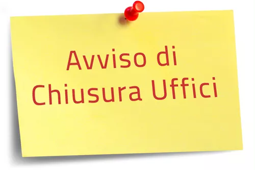 AVVISO CHIUSURA UFFICI - LUNEDI' 24 APRILE 2023